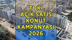 TOKİ KURASIZ 64 İL 20 BİN 3+1 ve 2+1 KONUT SATIŞI 2026 | TOKİ açık satış konut başvuruları başladı mı, ne zaman başlıyor TOKİ açık satış konut ödeme planı nasıl olacak