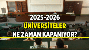 GÖZLER AKADEMİK TAKVİMLERDE 🎓 Üniversiteler ne zaman kapanıyor 2026 İstanbul Üniversitesi, ODTÜ, Dokuz Eylül Üniversitesi ve diğer üniversitelerin kapanış günü hangi ayda, hangi gün