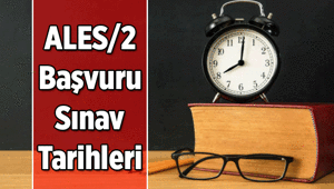 ÖSYM tek tek açıkladı ✍ ALES/2 başvuru ve sınav tarihleri ne zaman İşte ikinci ALES başvuruları ve sınav tarihi