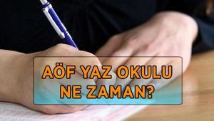 AÖF YAZ OKULU SINAV VE BAŞVURU GÜNÜ 2026: AÖF yaz okulu ne zaman AÖF yaz okulu kayıtları ne zaman başlıyor