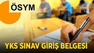 YKS SINAV YERLERİ ÖSYM: YKS TYT-AYT-YDT 2026 sınav giriş belgeleri erişime açıldı mı
