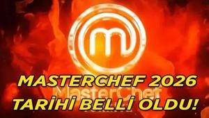 MASTERCHEF YENİ TARİHİ 2026: MasterChef Türkiye ne zaman başlıyor, yarışmacılar kim