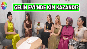 GELİN EVİNDE KİM KAZANDI 150.000 TLyi Hangi gelin aldı İşte Gelin Evi 8-12 Haziran haftasının birincisi