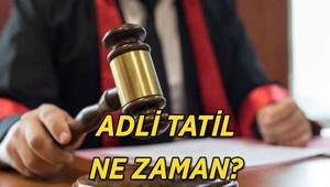 ADLİ TATİL TARİHLERİ 2026: Adli tatil ne zaman başlıyor ve bitiyor Adli tatilde hangi mahkemeler devam edecek