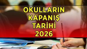 OKUL KAPANIŞ VE KARNE GÜNÜ TARİHİ: 2025-2026 eğitim öğretim yılı ne zaman bitiyor Okullar ne zaman, hangi gün kapanacak