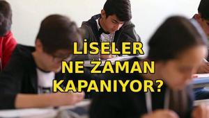 LİSELER NE ZAMAN KAPANIYOR Ortaöğretim yaz tatili ne zaman MEB lise karne tarihi