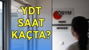 YKS YDT 2026 NE ZAMAN, SAAT KAÇTA YKS dil sınavı kaçta başlıyor, kaçta bitiyor ÖSYM YDT oturum saati ve süreleri