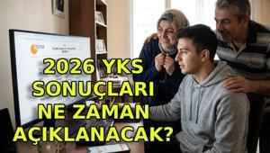 YKS SONUÇLARI AÇIKLANDI MI, NE ZAMAN AÇIKLANACAK Üniversite sınavı yerleştirme sonuçları ne zaman belli olacak ÖSYM takvimi YKS sonuç tarihi 2026