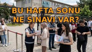 HAFTA SONU SINAV VAR MI 4-5 Temmuzda ne sınavı var Bu haftanın sınav takvimi