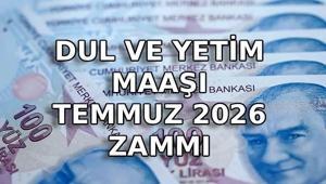 DUL VE YETİM MAAŞI NE KADAR OLDU Temmuz 2026 Dul ve Yetim Aylığına ne kadar zam geldi