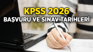 KPSS Lisans başvuruları ne zaman bitiyor 2026 Sıradaki KPSS Ön Lisans, Ortaöğretim, DHBT başvurusu ne zaman başlıyor