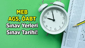 GÖZLER ÖSYMDE 📢 MEB AGS, ÖABT sınav giriş belgesi yayımlandı mı 2026 MEB AGS, ÖABT sınav tarihi ne zaman