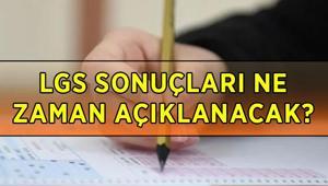 MEB.GOV.TR LGS SONUÇLARI GÖRÜNTÜLEME 2026: LGS sonuçları açıklandı mı, ne zaman açıklanacak MEB tarih verdi