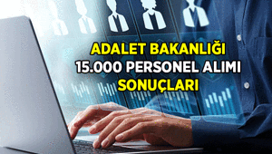 ADALET BAKANLIĞININ 15 BİN PERSONEL ALIMI BAŞVURU SONUÇLARI SORGULAMA EKRANI 📌 PGMden Adalet Bakanlığı 15 bin personel sonuçları ne zaman açıklanacak