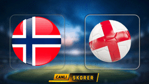 CANLI │Dünya Kupasında çeyrek final heyecanı: Norveç-İngiltere