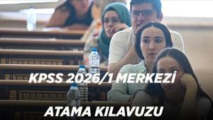 KPSS 2026/1 MERKEZİ ATAMA KILAVUZU | Merkezi atama ne zaman yapılacak, kadro ve kontenjanlar açıklandı mı