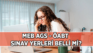 ÖSYM AÇIKLAYACAK 📢 MEB AGS ve ÖABT sınav yerleri belli oldu mu 2026 MEB AGS, ÖABT sınav tarihi ne zaman