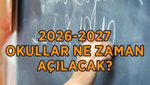 İLK DERS ZİLİNİN ÇALACAĞI TARİH 2026-2027: Okullar ne zaman açılıyor, kaç gün kaldı Yaz tatili ne zaman bitiyor