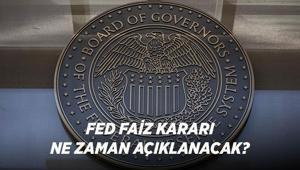 FED FAİZ KARARI NE ZAMAN AÇIKLANACAK Temmuz 2026 Fed toplantısı hangi gün, faiz indirimi bekleniyor mu