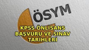 KPSS ÖN LİSANS BAŞVURU 2026 | KPSS önlisans sınavı ne zaman ÖSYM KPSS önlisans başvuru ve sınav tarihleri 2026