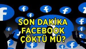FACEBOOK ÇÖKTÜ MÜ 22 Temmuz 2026 Çarşamba Facebook neden açılmıyor, erişim sorunu düzeldi mi Facebook hata raporu