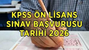 KPSS ÖN LİSANS BAŞVURU VE SINAV TARİHİ 2026: KPSS Ön Lisans sınav başvuruları başladı mı, ne zaman başlıyor KPSS Ön Lisans sınavı ne zaman