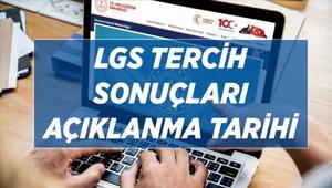 LGS TERCİH SONUÇLARI 2026 BEKLENİYOR LGS tercih sonuçları açıklandı mı, ne zaman açıklanacak LGS yerleştirme sonuna nereden bakılır