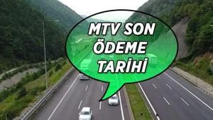 MTV SON ÖDEME TARİHİ | Motorlu Taşıtlar Vergisi Temmuz 2026 ikinci taksit son ödeme tarihi ne zaman