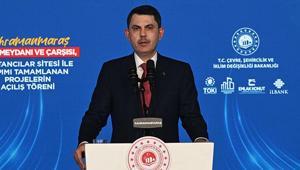 Bakan Kurum Kahramanmaraşta tamamlanan projelerin açılışında konuştu