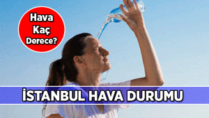 Meteoroloji Haberleri ❗ İstanbul hava durumu kaç derece, yağmur yağacak mı, ne zaman 4 Ağustos 2026 Bugünkü İstanbul hava durumu
