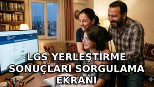 LGS TERCİH SONUÇLARI AÇIKLANIYOR LGS yerleştirme sonuçları saat kaçta açıklanır e-Okul meb.gov.tr T.C. ile LGS tercih sonuçları sorgulama ekranı
