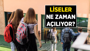 MEB DUYURDU 🔔 Liseler ne zaman açılıyor 2026-2027 Eğitim yılının lise açılış tarihi hangi gün