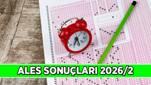 ALES açıklandı mı, ALESin açıklanmasına kaç gün kaldı 2026 ALES 2 sınav sonuç tarihi hangi gün