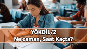 YÖKDİL yarın saat kaçta başlayacak, kaçta bitecek 2026 YÖKDİL/2 sınav giriş belgesi nasıl alınır