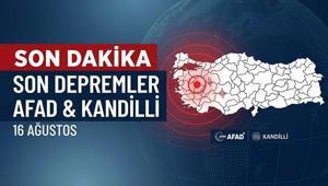 SON DAKİKA SON DEPREMLER AFAD/KANDİLLİ LİSTESİ 16 AĞUSTOS: Az önce deprem mi oldu, nerede, kaç şiddetinde, merkez üssü neresi