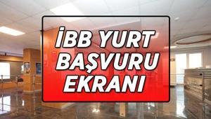 İBB YURT BAŞVURU EKRANI İBB yurt başvurusu nereden ve nasıl yapılır İBB yurt başvuru ücreti ne kadar