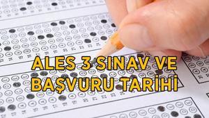 ALES 3 SINAV VE BAŞVURU TARİHLERİ: 2026 ALES/3 ne zaman ALES 3 başvuruları hangi tarihte başlıyor