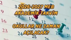 2026-2027 MEB AKADEMİK TAKVİM | Okullar ne zaman hangi tarihte açılacak Okullarda uyum haftası hangi tarihler arasında gerçekleştirilecek