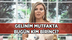 Kayınvalidelerin Puanları Dengeleri Değiştirdi 👰 Gelinim Mutfakta bugün kim birinci oldu, çeyrek altın kazandı 24 Ağustos 2026 Gelinim Mutfakta Puan Durumu