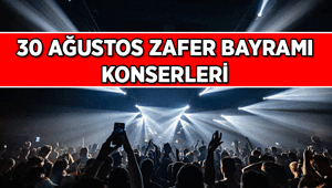 İBB DUYURDU 🎉 30 Ağustos Konserleri 2026: 30 Ağustos Zafer Bayramı İstanbul konserleri nerede, saat kaçta, kimin ücretsiz konseri var