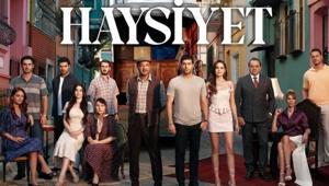 HAYSİYET DİZİSİ NE ZAMAN BAŞLIYOR Haysiyet konusu ne, oyuncuları kim Haysiyet dizisi nerede çekiliyor