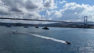 Deniz Kuvvetleri Komutanlığına bağlı 15 gemi İstanbul Boğazında