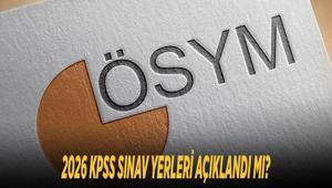 2026 KPSS SINAV YERLERİ AÇIKLANDI MI ÖSYM KPSS sınav giriş belgesi nasıl ve nereden alınır KPSS sınav yeri sorgulama ekranı AIS ÖSYM
