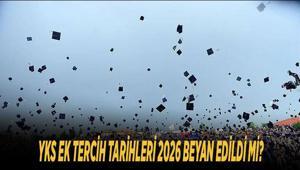 YKS EK TERCİH TARİHLERİ 2026 BEYAN EDİLDİ Mİ Üniversite ek yerleştirme ne zaman başlayacak, YKS boş kontenjanlar ve kılavuz yayınlandı mı