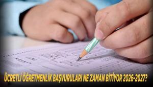 ÜCRETLİ ÖĞRETMENLİK BAŞVURULARI NE ZAMAN BİTİYOR 2026-2027 MEB e-Devlet ücretli öğretmenlik başvuru ekranı, şartları ve ilçe bazlı tarih detayları