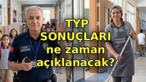 TYP SONUÇLARI İSİM LİSTESİ 2026 AÇIKLANDI MI, İŞKUR TYP Okul güvenlik ve temizlik görevlisi alımı kura çekimi ne zaman TYP sonuçları ne zaman açıklanacak