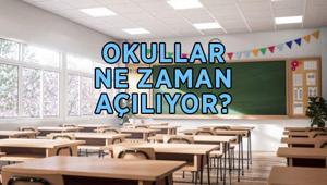 OKULLAR NE ZAMAN AÇILIYOR 2026-2027 yılı ilk ders zili hangi gün çalacak, ilkokul, ortaokul ve liseler bu pazartesi başlıyor mu MEB takvimi ile okulların açılış günü...