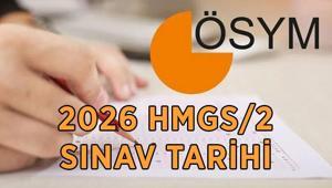 HMGS 2026 SINAV TARİHİ: HMGS/2 sınavı ne zaman, sınav giriş yerleri ne zaman belli olur
