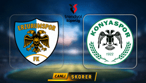 CANLI | Süper Ligde Erzurumspor FK - Konyaspor maçı
