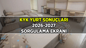 KYK Yurtları açıklandı mı, kime, hangi oda düştü 2026-2027 KYK Yurt başvuru sonuçları ne zaman açıklanacak, nereden öğrenilecek
